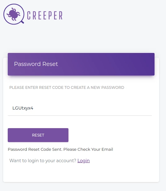 Forgot your password? 3 A purple screen with the word creeper on it.