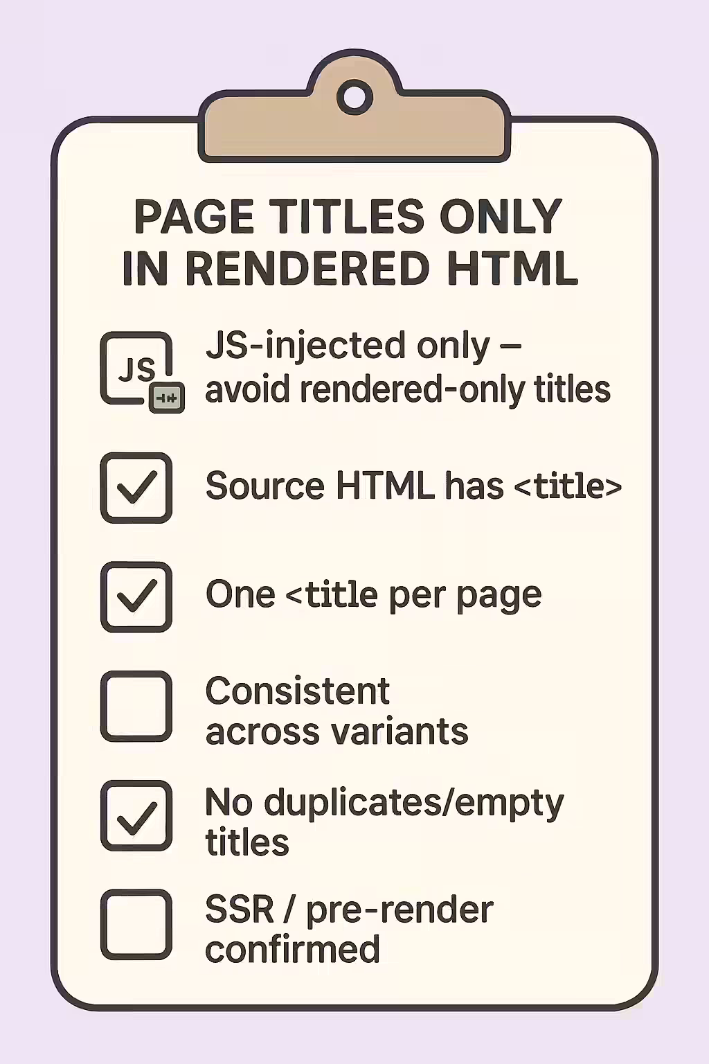 The Hidden Title: A Guide to Page Titles Only in Rendered HTML 2 An illustration of a checklist, symbolizing the importance of auditing for page titles that are only in the rendered HTML.