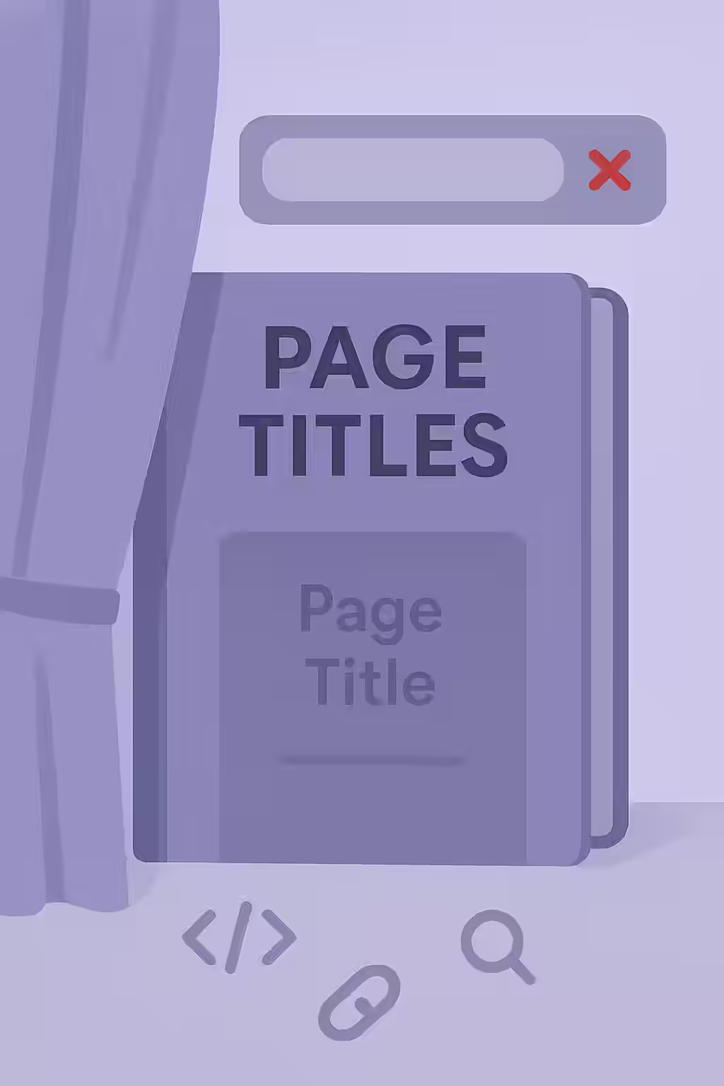 The Hidden Title: A Guide to Page Titles Only in Rendered HTML 1 An illustration of a hidden book title, symbolizing a page title that is only in the rendered HTML.
