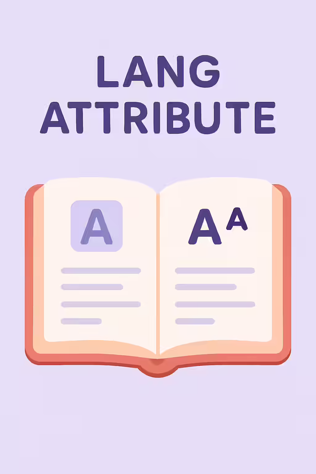Speaking the Right Language: A Guide to the Lang Attribute 2 An illustration of a translation book, symbolizing the importance of using the lang attribute.