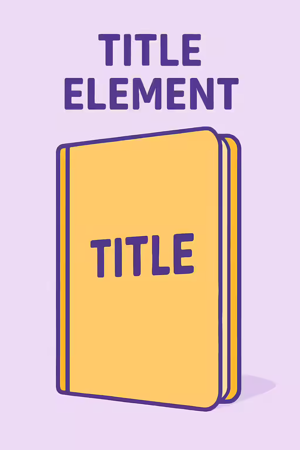 The Name of the Game: A Guide to the Title Element 1 An illustration of a book with a clear title, symbolizing the importance of the title element.
