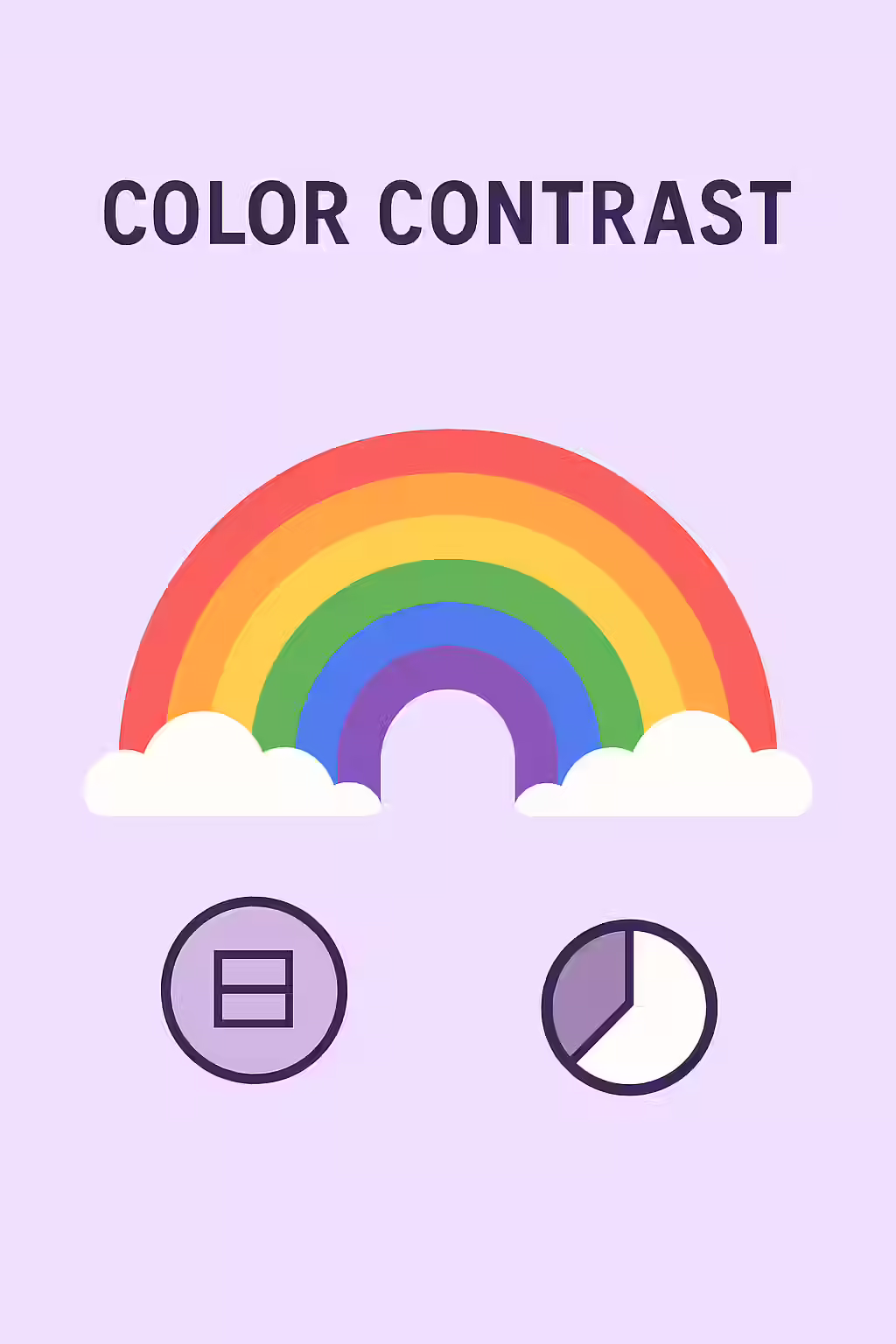 The Readable Rainbow: A Guide to Color Contrast 1 An illustration of a rainbow, symbolizing the importance of color contrast.